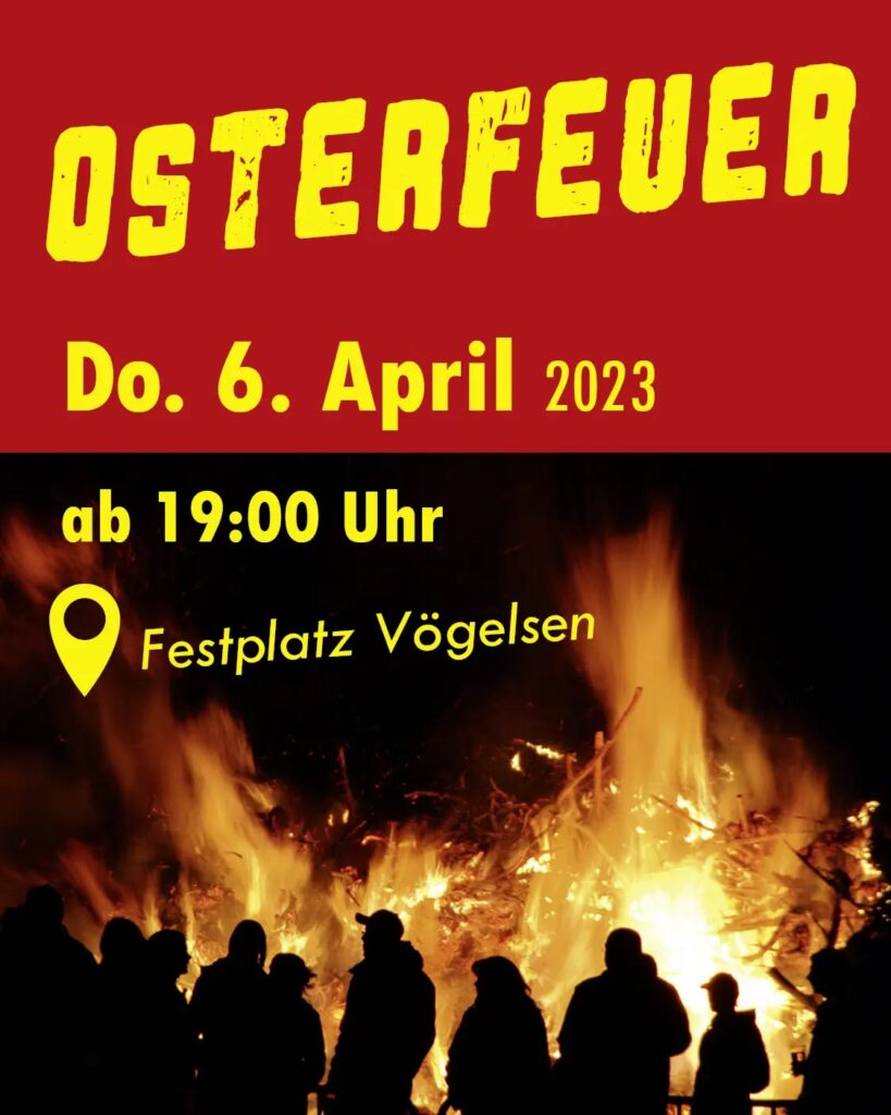 Am Gründonnerstag den 06.04 findet ab 19 Uhr das Osterfeuer in Vögelsen auf dem Festplatz …